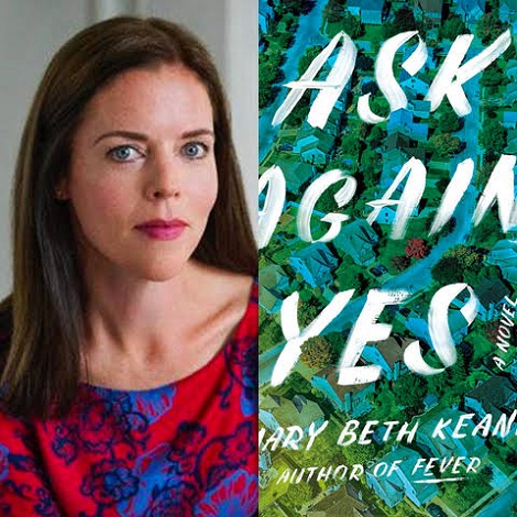 Ask Again, Yes by Mary Beth Keane 