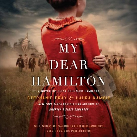 My Dear Hamilton by Laura Kamoie 