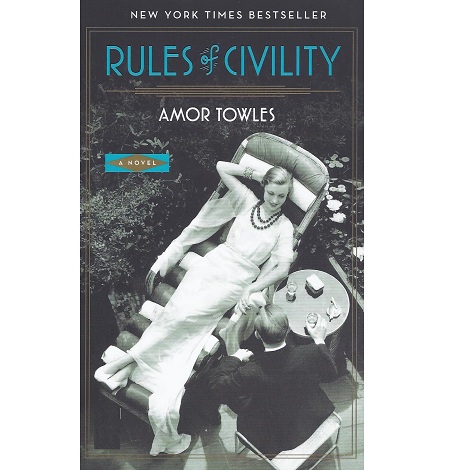 Rules of Civility by Amor Towles