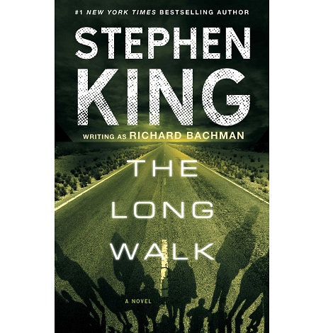 The Long Walk by Stephen King 