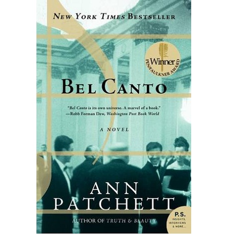 Bel Canto by Ann Patchett 