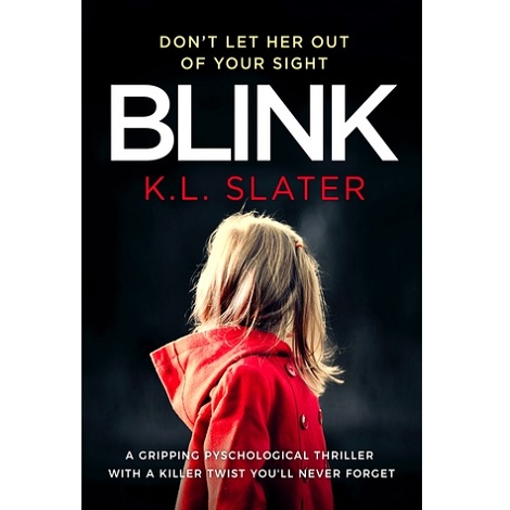 Blink by K L Slate