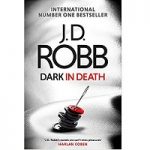 Dark in Death by J D Robb