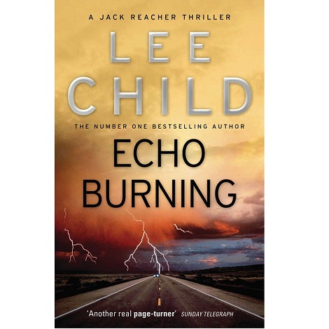 Echo Burning by Lee Child 
