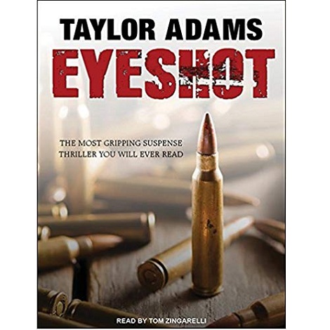 Eyeshot by Taylor Adams 