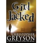 Girl Jacked by Christopher Greyson