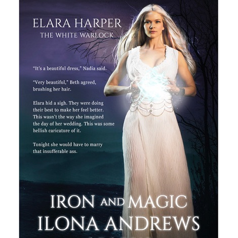 Iron and Magic by Ilona Andrews 