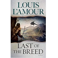 Last of the Breed by Louis L&#39;Amour PDF Download - Today Novels