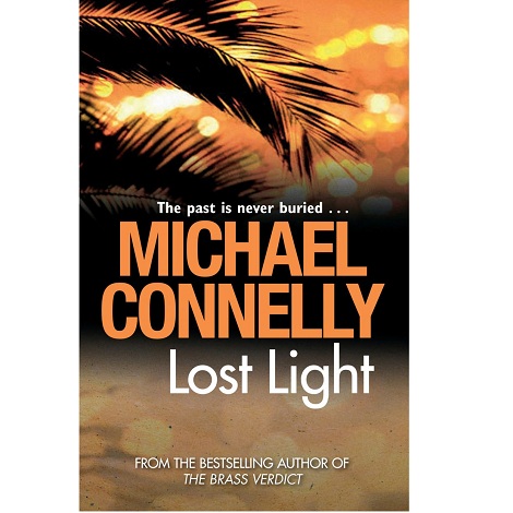 Lost Light by Michael Connelly 