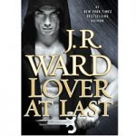 Lover At Last by J R Ward