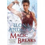 Magic Breaks by Ilona Andrews