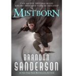 Mistborn by Brandon Sanderson