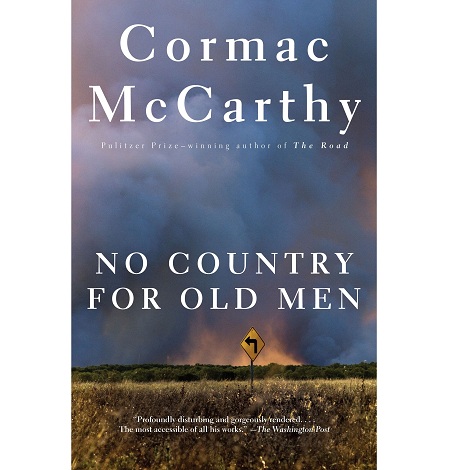 No Country for Old Men by Cormac McCarthy 