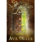 Nora Roberts Land by Ava Miles