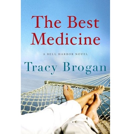 The Best Medicine by Tracy Brogan