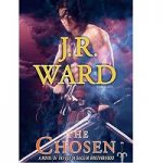 The Chosen by J R Ward