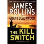 The Kill Switch by James Rollins