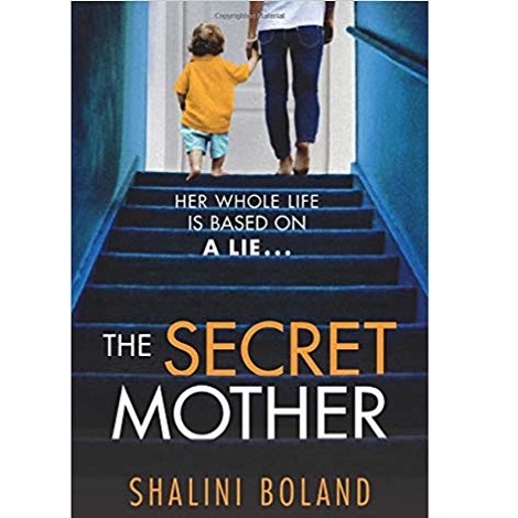 The Secret Mother by Shalini Boland 