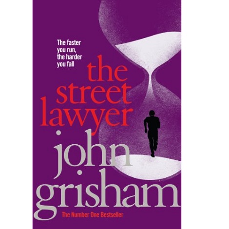 The Street Lawyer by John Grisham 