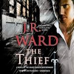The Thief by J R Ward