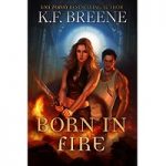Born in Fire by K F Breene