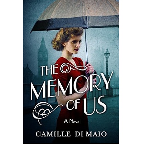 The Memory of Us by Camille Di Maio 