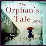 The Orphans Tale by Pam Jenoff