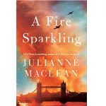 A Fire Sparkling by Julianne MacLean