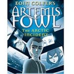 Arctic Incident by Eoin Colfer