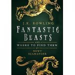 Fantastic Beasts by J.K. Rowling
