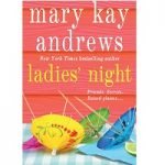 Ladies’ Night by Mary Kay Andrews
