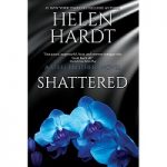 Shattered by Helen Hardt