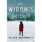 The Widow’s Watcher by Eliza Maxwell