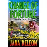 Change of Fortune by Jana DeLeon