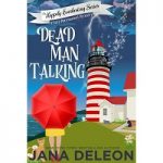 Dead Man Talking by Jana DeLeon