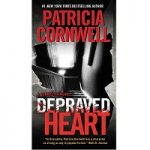 Depraved Heart by Patricia Cornwell