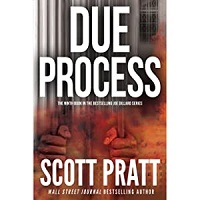 Due Process by Scott Pratt