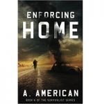 Enforcing Home by A. American