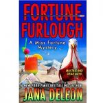 Fortune Furlough by Jana DeLeon