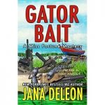 Gator Bait by Jana DeLeon