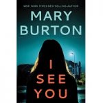 I See You by Mary Burton