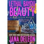 Lethal Bayou Beauty by Jana DeLeon