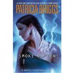 Smoke Bitten by Patricia Briggs