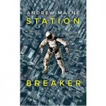 Station Breaker by Andrew Mayne