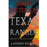 Texas Ranger by James Patterson