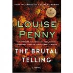 The Brutal Telling by Louise Penny