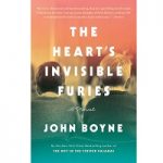 The Heart’s Invisible Furies by John Boyne