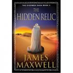 The Hidden Relic by James Maxwell