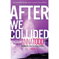 After We Collided by Anna Todd PDF Download - Today Novels