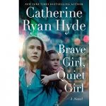 Brave Girl Quiet Girl by Catherine Ryan